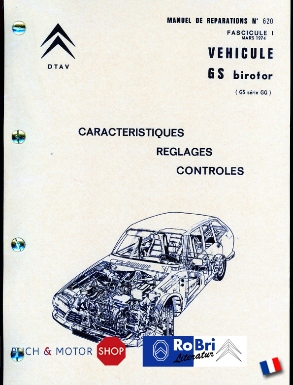 Citroën GS Birotor Reparaturhandbuch Nr 620 Band 1 113d